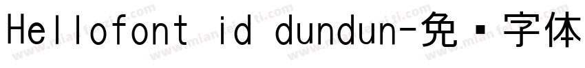Hellofont id dundun字体转换